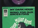 The Steve Miller Band - My Dark Hour - Paul McCartney - 7 Inch Vinyl - GERMANY
