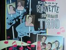 JOHNNY BURNETTE ROCK 'N' ROLL TRIO   DOUBLE  LP  CHARLY 