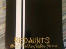 BAD MOTHERFUCKEN 40 OZ [LP] by RED AUNTS (S.F.T.R.I., UNPLAYED, ORIGINAL, 1994)