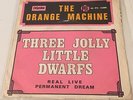 ORANGE MACHINE - REAL LIVE PERMANENT DREAM - French PYE 7