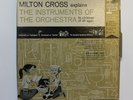 Vintage Milton Cross explains The Instruments of The Orchestra - Vinyl Albums