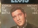 RARE 45T 7'' ELVIS PRESLEY JOSHUA FIT THE BATTLE / KNOWN ONLY  FRENCH RCA 7? TBE