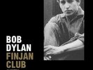 Finjan Club In Montreal,July 2,1962, Bob Dylan (2013), 180 gram HQ Vinyl & CD