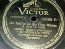 ANIBAL TROILO-VICTOR 39265-TE ACONSEJO QUE ME OLVIDES/ CON TODA LA VOZ QUE TENGO