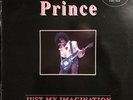 PRINCE • Just My Imagination • Vinile 12 Mix  ROSSO • 1991 INSECT