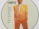 PRINCE I COULD NEVER TAKE THE PLACE OF... UK 12