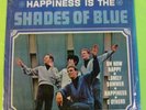 Original 1966 Soul Pop LP: Shades Of Blue - Happiness Is The Shades Of Blue