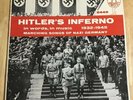Hitler's Inferno-In Words, In Music 1932-1945 -LP-Marching Songs Of Nazi Germany