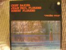CHET BAKER, JEAN PAUL FLORENS, HENRY FLORENS:  RENDEZ-VOUS LP