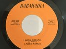 LARRY ARMOUR - I LOOK AROUND, VERY RARE MID-TEMPO MODERN SOUL 45