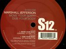 Marshall Jefferson - Move Your Body, 12