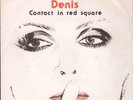 Blondie ?– Denis / Contact In Red Square    1978 7