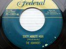 the DOMINOES doo-wop 45 I can't escape from you / Sixty minute man FEDERAL WS281