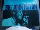 Big John Patton ?– 'The Way I Feel' - BLUE NOTE STEREO 1ST PRESS RVG MINT