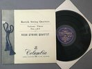 L830 Bartok String Quartets Vol.3 No.5 &6 Vegh String Quartet Columbia 33CX 1285