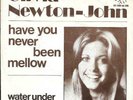 OLIVIA NEWTON JOHN 45 HAVE YOU NEVER BEEN MELLOW+PS HOLLAND RARE 1975
