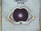 Leftfield ?– Leftism  3 × Vinyl, LP, Album, Reissue, Remastered, 180 g
