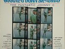 THE FANTASTIC JOHNNY C – Boogaloo Down Broadway 1968 LP NM