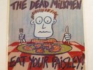 The Dead Milkmen Eat Your Paisley Vinyl LP Restless Records 72131-1 1986