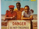 LA'SERIE - CORTIJO - RIVERA / DANGER DO NOT TRESPASS / ON GEMA / LP RECORD EX