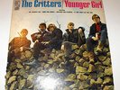 THE CRITTERS Younger Girl Vinyl Record - Garage Psych Rock Proto Punk Stooges