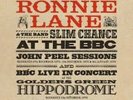 RONNIE LANE AND SLIM CHANCE - LIVE AT THE BBC (RSD 2019) - 2LP - NEW