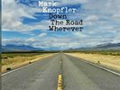 Mark Knopfler, Down the Road Wherever 2018, Double LP