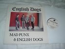ENGLISH DOGS Mad Punx & English Dogs RARE ORIGINAL UK   IMPORT   MINT-