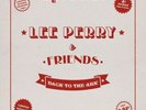 LEE SCRATCH PERRY AND FRIENDS - BACK TO THE ARK - 4LP VINYL BOXSET. NEW