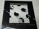 Crash Course In Science ?– Signals From Pier Thirteen1981  12''