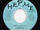 Modern Soul Boogie 45 STARBOUND Party In The City HEP'ME HEAR