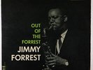 Jimmy Forrest - Out Of The Forest LP - Prestige - PRLP 7202 Mono DG RVG