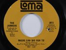 Northern Soul 45 JAMMERS Where Can She Run To LOMA HEAR