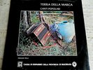 Terra della Marca  canti popolari –  2 LP SIGILLATI