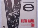 MILTON BANANA 1965 - Ve - ORIG BRAZIL BOSSA JAZZ LP HEAR