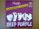 DEEP PURPLE HUSH EDIZIONE ITALIA BANDIERA GIALLA EMI QMSP 16430 PARLOPHONE