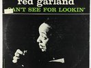 Red Garland - Can't See For Lookin' LP - Prestige - PRLP 7276 Mono RVG