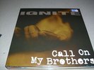 Ignite - Call On My Brothers - Limited Edition LP COLOR Vinyl//Neu&OVP//MP3
