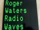 ROGER WATERS - RADIO WAVES 7
