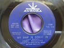Northern Soul 45 : Jimmy Radcliffe   My Ship Is Comin' In   Aurora 154