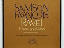 CVHS 2054/6 SAMSON FRANCOIS - RAVEL works for piano BARBIZET - EMI 3xLPs box