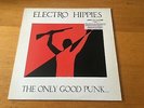 ELECTRO HIPPIES - THE ONLY GOOD PUNK IS A DEAD ONE - 1988 LP EX/EX LOOK IN SHOP