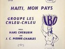 GROUPE LES CHLEU CHLEU - HAITI MON PAYS - RARE LATIN COMPAS LP 1967 IBO RECORDS