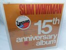Slim Whitman 15th Anniversary Album LT12342 Vinyl LP Special Collectors Edition