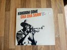 Cha Cha Shaw Vinyl LP Kingdom Come US 1979 First Press G+/G++