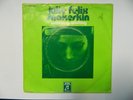 Julie Felix SNAKESKIN - WATCHING 7'' Single EMI Columbia 1C 006-92201