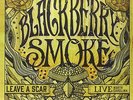 BLACKBERRY SMOKE LEAVE A SCAR LIVE IN NORTH CAR LP VINYL 33RPM NEW