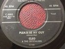 DOO WOP 45 CLEO CRYSTALIERS CINDY 3003 Original 'Please Be My Guy' / 'Don't Cry'