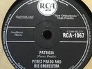 78 RPM PEREZ PRADO - Patricia -Why wait - RCA 1067