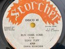 TONY TUFF & ERROL SCORCHER - RUN COME COME - SCORCHER ( ROOTS 12 )